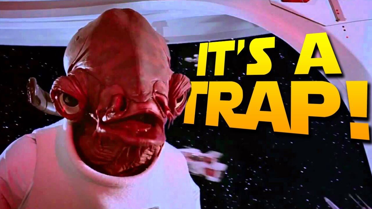 It&rsquo;s a trap!